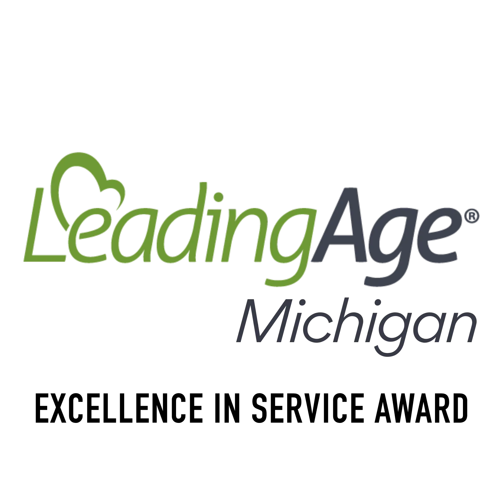LeadingAge Michigan. Excellence in Service Award.